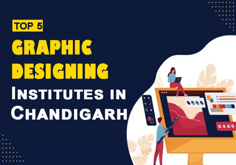 Top 5 Graphic Designing Training Institutes in Chandigarh