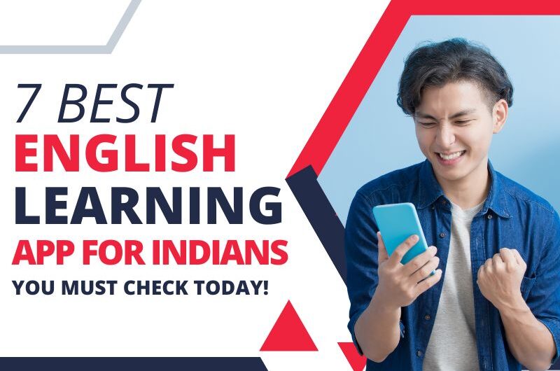 7 Best English Learning App for Indians