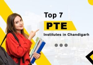 Top 7 PTE Institutes in Chandigarh