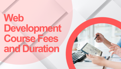 Web Development Course Fees and Duration
