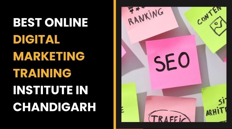 Online Digital Marketing Training Institute in Chandigarh