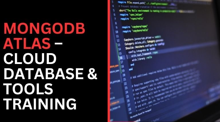 MongoDB Atlas – Cloud Database & Tools Training